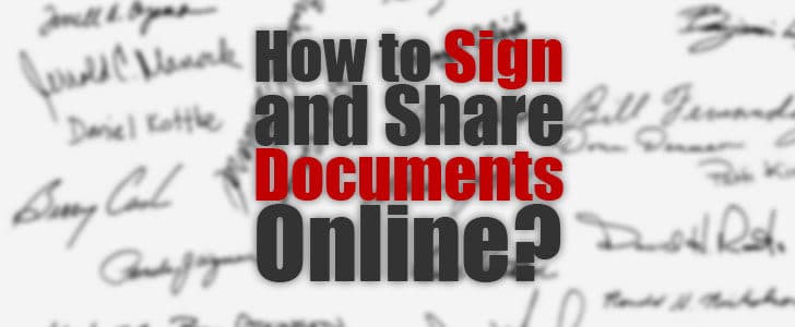 how-to-sign-and-share-documents-online-6730557