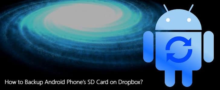 how-to-backup-android-phonee28099s-sd-card-on-dropbox-7765525