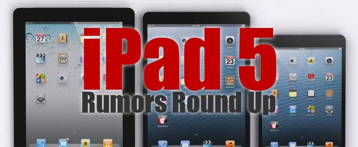 ipad-5-rumors-round-up-9145794